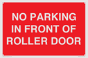 no-parking-in-front-of-roller-door~